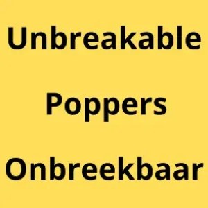 Onbreekbare Poppers